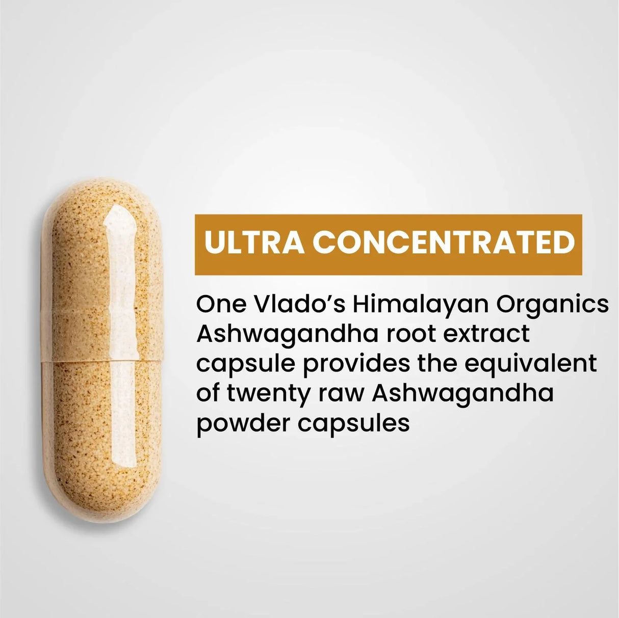 Vlado's Himalayan Organics, Ashwagandha 25% Withanolides 600mg, Maximum Potency Ayurvedic Supplement - 30 Capsules