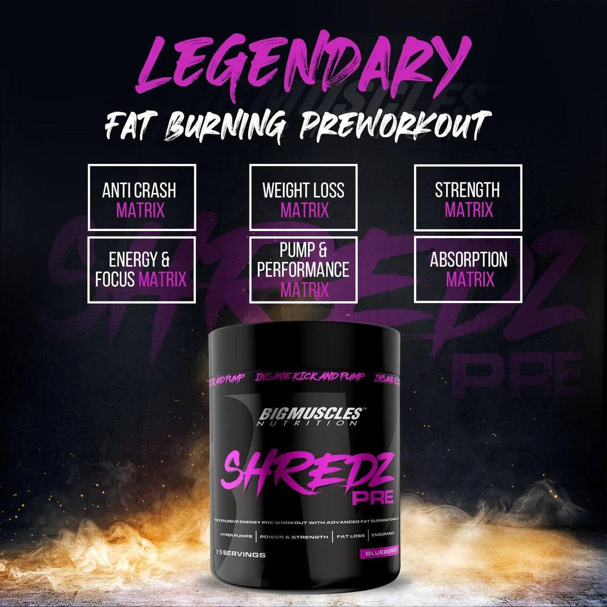 Big Muscles Nutrition Shredz Pre pre workout - 30 Servings