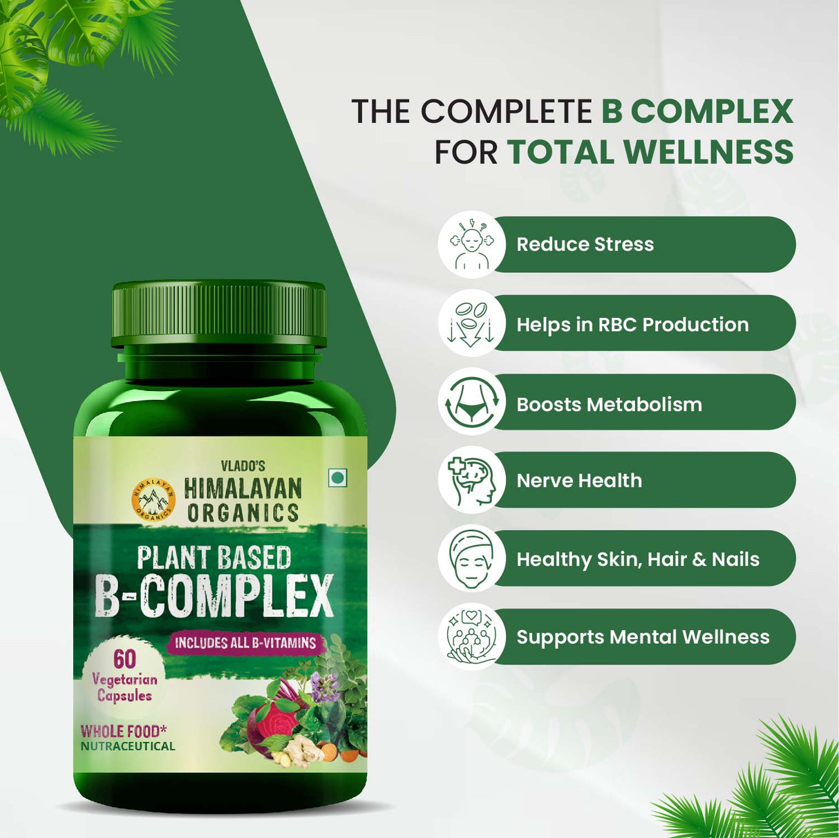 Vlado's Himalayan Organics, Plant Based Vitamin B Complex, 100% RDA - 60 Capsules