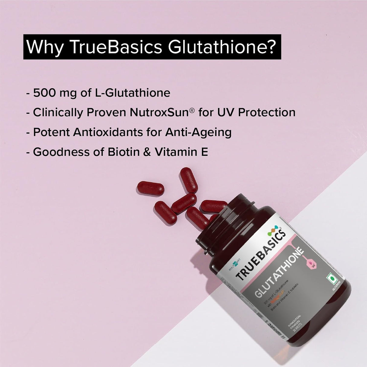 TrueBasics Glutathione Supplement | 30 Tablets | Nutroxsun, Biotin & Vitamin E