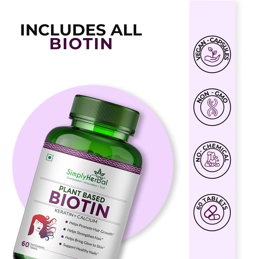 Simply Herbal Plant-Based Biotin | Keratin, Calcium, Vitamin B7 & Bamboo Extract | 60 Tablets