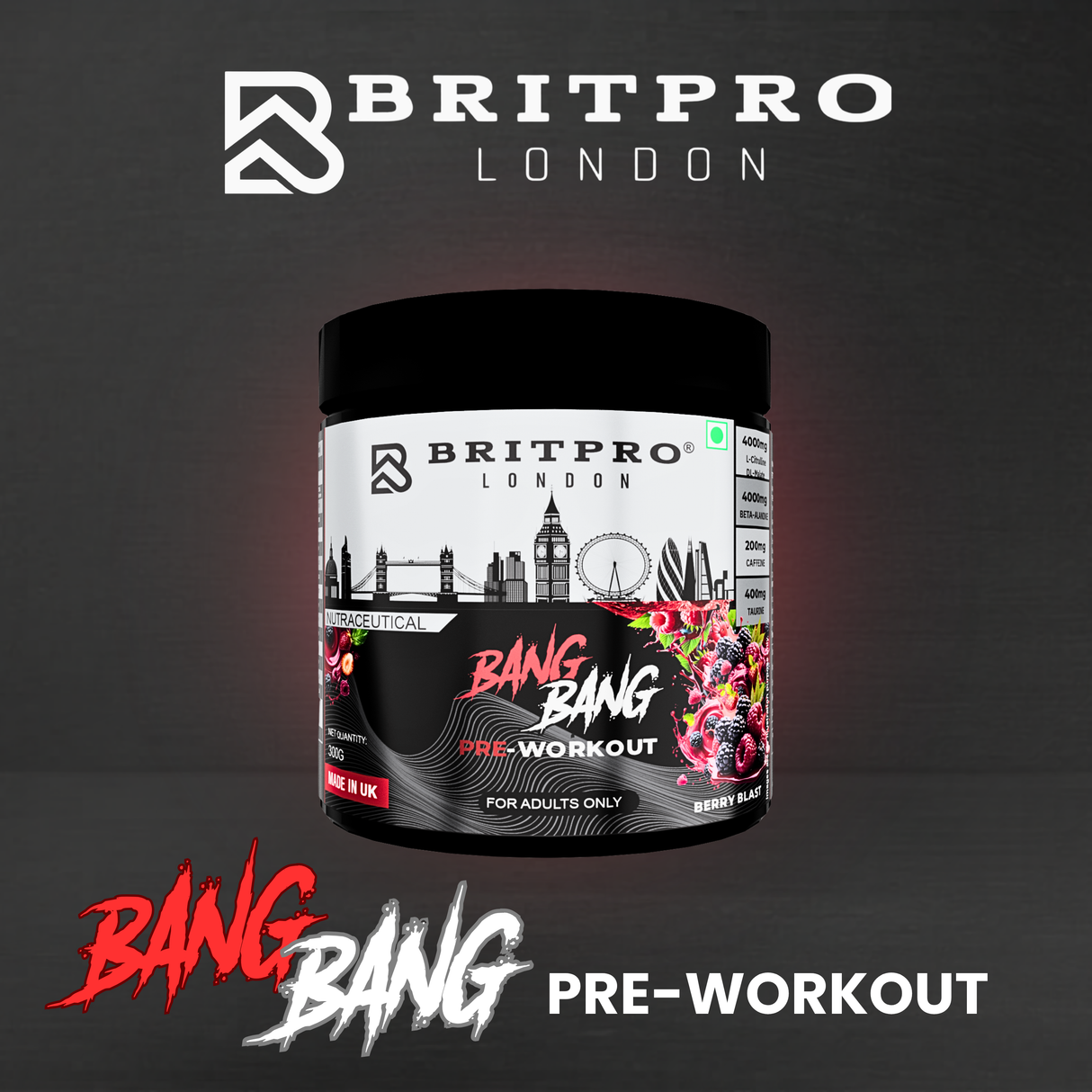 BRITPRO London BANG BANG Pre-WKT 300G - 30 Servings