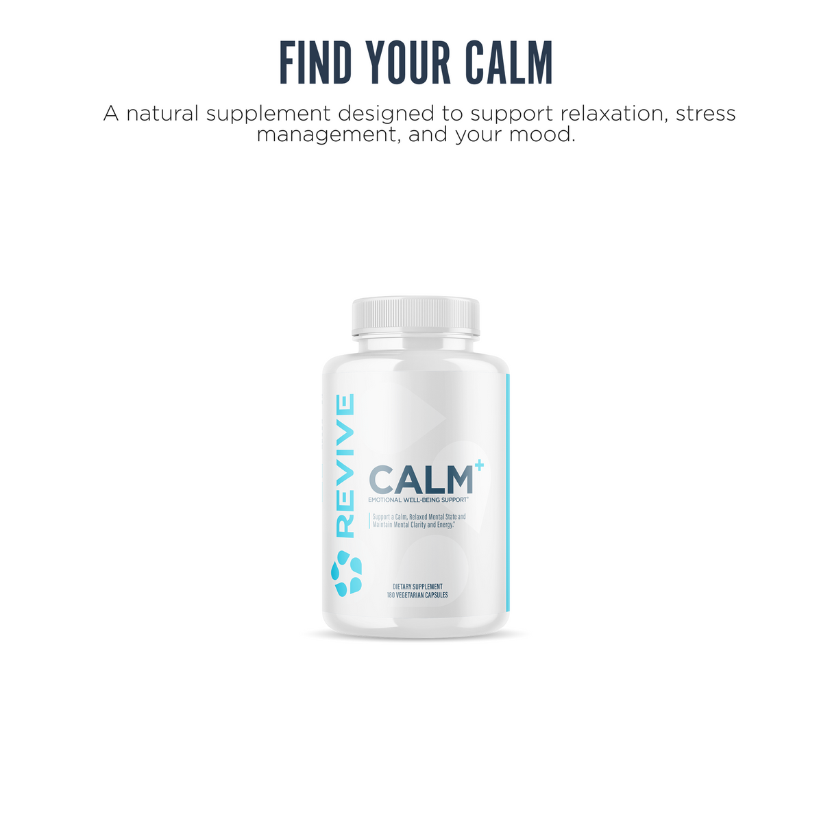 Revive MD Calm Supplement | L-Theanine, GABA & 5-HTP | 180 Capsules | 30 Servings