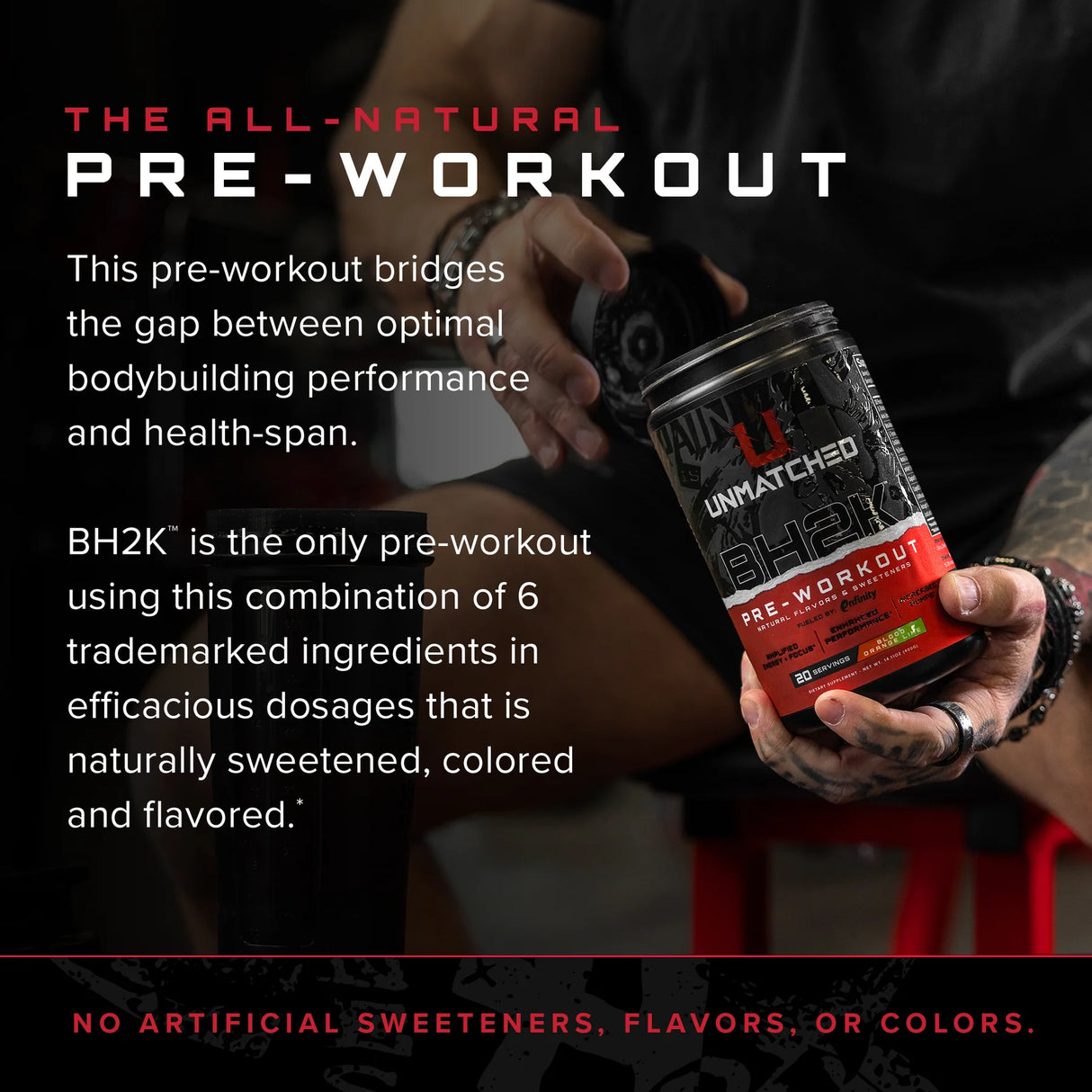 Unmatched BH2K Pre-Workout, 20 Servings