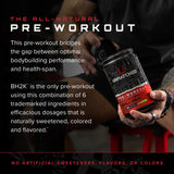 Unmatched BH2K Pre-Workout, 20 Servings